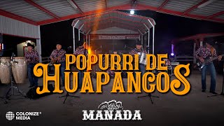 Grupo Manada  Popurrí De Huapangos En Vivo [upl. by Laira465]