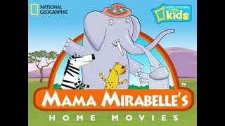 Mama Mirabelle’s Home Movies Theme [upl. by Craw760]