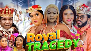 Royal Tragedy Full Movie  Lizzy Gold Ugeze J Ugezu amp Mary 2024 Latest Nigeria African Movies 2024 [upl. by Yelrahs]