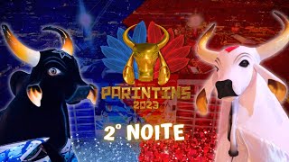 FESTIVAL DE PARINTINS 2023  2° NOITE [upl. by Nitsirhc]