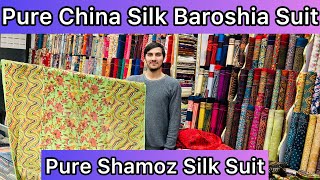 Original China Pure Silk Baroshia Suit  New Arrival Original Pure Shamoz Silk Suit  Pure Grip Silk [upl. by Ynned]