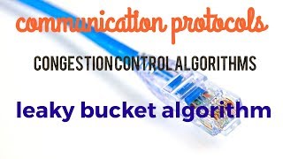 Leaky bucket algorithm in congestion control algorithm [upl. by Adnarom]