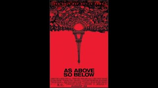 As Above So Below 2014 Movie Review [upl. by Draper738]