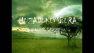 Nel Ngabo Muzadukumbura Ft Fireman Official Lyrics Video [upl. by Okiruy]