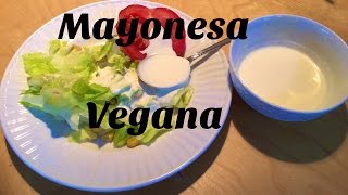 Mayonesa vegana  Vegan mayonnaise  EcoDaisy [upl. by Huber]