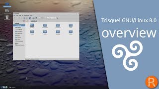 Trisquel GNULinux 80  a Linux distributions 100 free as in freedom [upl. by Briano519]