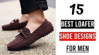 15 BEST Loafer Shoes For Men 2024  ATTRACTIVE Mens Loafer Shoes  Mens Loafers Footwear 2024 [upl. by Aicssej]