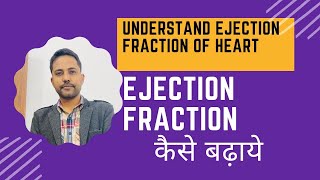 The Ultimate Guide to Improving Heart Ejection Fraction [upl. by Ariday]