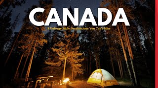 Canadas TOP 8 Unforgettable Travel Spots You Never Knew [upl. by Ahsimot]