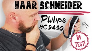 Philips HC945020 Test ► Haarschneider der Serie 9000 auf dem Prüfstand ✅ Wunschgetreu [upl. by Avilla996]