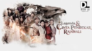 OST Legenda amp Cinta Pendekar Rajawali 鐵血丹心 Indonesian Version [upl. by Selassie]