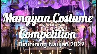 MANGYAN COSTUME COMPETITION  BINIBINING NAUJAN 2022 [upl. by Euseibbob]