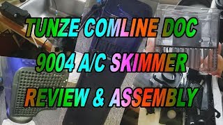 Tunze Comline DOC 9004 AC Skimmer Review amp Assembly [upl. by Gudren]