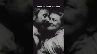 Notable Films that debuted in 1896 shorts history film [upl. by Mungo]