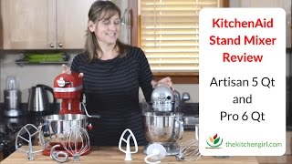 KitchenAid Stand Mixer Review 5 Qt Artisan and 6 Qt Pro 600 Features [upl. by Adnanref]