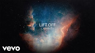 Labrinth  Lift Off Official Lyric Video [upl. by Egarton]