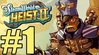 SteamWorld Heist II Gameplay Walkthrough Part 1 Nintendo Switch [upl. by Ahsimed619]