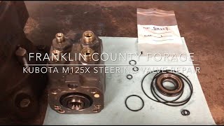 KUBOTA M125X Steering Valve Repair  Eaton CharLynn [upl. by Earb]