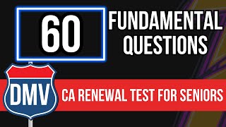 California DMV Renewal Test for Seniors 2024 60 Fundamental Questions [upl. by Sontich367]