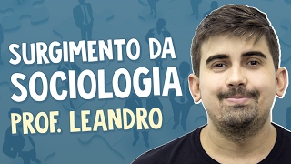 Contexto históricosocial do surgimento da Sociologia  Sociologia  Prof Leandro Vieira [upl. by Hachmann]