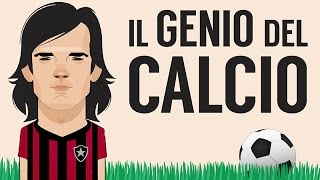 IL CALCIATORE più GENIALE di tutti i tempi [upl. by Rotciv]