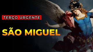 TERÇO URGENTE A SÃO MIGUEL ARCANJO [upl. by Ginder703]