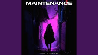 Maintenance [upl. by Guthrey]