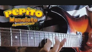 Pepito Manaloto Theme Song Guitar Cover [upl. by Grega]