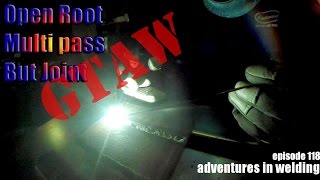 TIG Welding thick steel  Adventures in Welding 118 [upl. by Goer48]