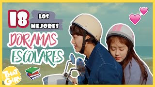 18 KDRAMAS ESCOLARES que TIENES QUE VER 💟  ThatGirl [upl. by Ocirderf]