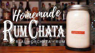 Homemade RUMCHATA ★ Real Horchata  Rum  No Artificial Flavors [upl. by Ahsinrev]