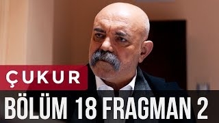 Çukur 18 Bölüm 2 Fragman [upl. by Thoer295]