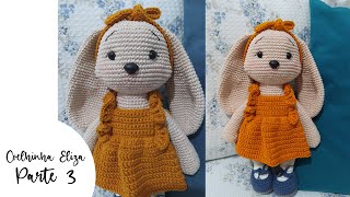 Amigurumi Coelhinha Eliza parte 3 [upl. by Notnel239]