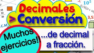 Conversión de decimales a fracciónmuchos ejercicios [upl. by Atilegna]