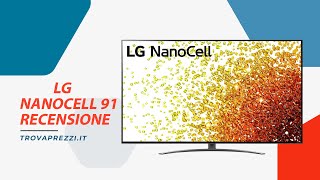 LG NanoCell 91  Lalternativa al QLED è servita [upl. by Yeltrab]