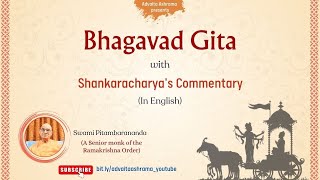 EP  80 Bhagavad Gita with Shankaracharyas with English Commentary by Swami Pitambarananda [upl. by Blondy]