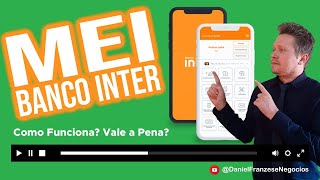 MEI Banco Inter Como Funciona  Vale a Pena [upl. by Elakram785]