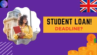 UK Student Loan Application Deadline Explained What You Need to Know studentloan [upl. by Neel]