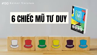 Thay đổi tư duy phát triển sự nghiệp bản thân  Sách 6 Chiếc mũ tư duy [upl. by Ysac758]