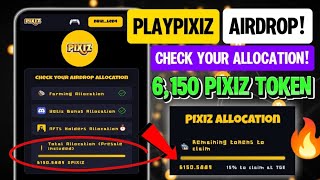 PLAYPIXIZ AIRDROP ALLOCATION CHECKING IS NOW LIVE CHECK YOUR AIRDROP NOW [upl. by Sej29]