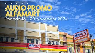 Audio Promo Alfamart Periode 16  30 November 2024 [upl. by Aicilanna953]