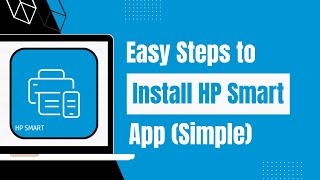 How To Download Install HP Smart App [upl. by Albers]