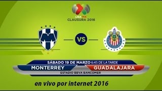 CHIVAS VS MONTERREY EN VIVO jornada 10 Liga MX En Internet 2016 [upl. by Lebazej]