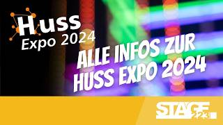 Huss Expo 2024  Alle Infos zum Fachmessetag für Veranstaltungstechnik [upl. by Rene805]