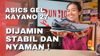 JAGOAN Sepatu Lari Paling Stabil Dan Nyaman  Asics Gel Kayano 27 [upl. by Shuman]