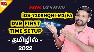 Hikvision DVR Setup  First Time Setup Hikvision DVR  iDS7216HQHIM1FA  TAMIL  TECH SIRPI [upl. by Atnoed]