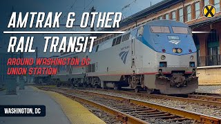 Rail Action Around Washington Union Station [upl. by Ledarf624]