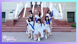 KPOP DANCE COVER IVE 아이브 quotELEVEN Dance Break verquot  Ireumi Project [upl. by Norton]