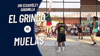 El Gringo vs Muelas  DW Ecuavoley  Sabanilla [upl. by Frere]