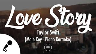 Love Story  Taylor Swift Male Key  Slow Piano Karaoke [upl. by Timi]